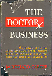 Richard Carter - 'The Doctor Business'