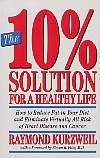 The 10% Solution for a Healthy Life