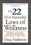 The 22 (Non-Negotiable) Laws of Wellness