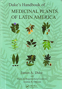 James Duke's Handbook of Medical Plants of Latin America