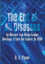 The End of All Diseases by R.E. Payne