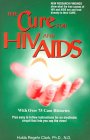 The Cure for HIV and Aids by Hulda Clark