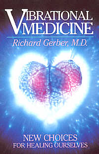 Vibrational Medicine